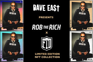 Dave East Presents Rob the Rich x From the Dirt NFTs